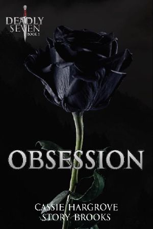 [The Deadly Seven 01] • Obsession